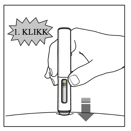 Pennen er satt inn i huden, indikert med en pil nedover. En melding som sier "1. klikk" vises ovenfor for å indikere klikkelyden fra pennen
